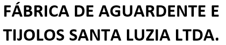 Trust Adminstração Judicial - FÁBRICA DE AGUARDENTE E TIJOLOS SANTA LUZIA LTDA.